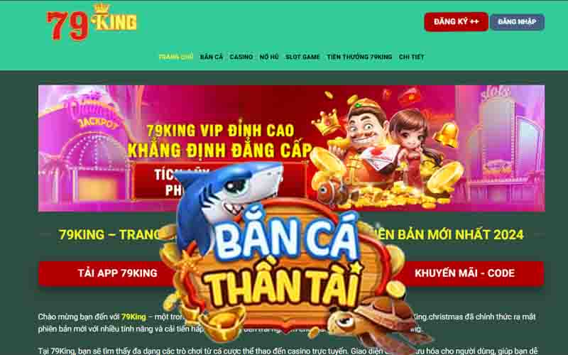 Giới Thiệu Về Game Bắn Cá 79King